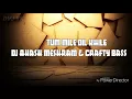 Download Lagu Tum Mile Dil Khile Dj Akash Meshram \u0026 Crafty, edit by DVJ YK