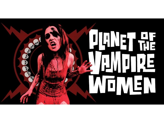 Planet of the Vampire Women (2011) Official Trailer