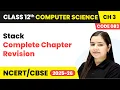 Stack - Complete Chapter Revision Chapter 3 Class 12th Computer Science Code 083 CBSE 2025-26