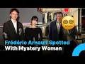 Lisa Breakup Rumors Intensify as Frederic Arnault Spotted With Mystery Woman The Truth Is