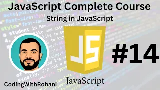 JavaScript Complete Course String CodingWithRohani