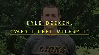 Kyle Deeken Why I Left Milesplit