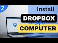 How to Install Dropbox on Your Computer Easy Guide