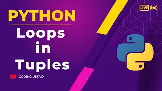 Loops in tuple how to use loops in python tuples python tuple
