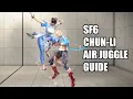 Download Lagu SF6 Chun-Li Air Juggle (stomp) Combo Guide [Street Fighter 6]