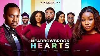 Meadowbrook Hearts Trailer -Bambam Olawunmi Adenibuyan, Baaj Adebule,Ekama Etim-Inyang, Bobby Ekpe