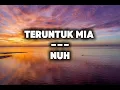 Teruntuk Mia -Nuh (Lirik)