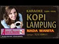 Download Lagu KOPI LAMPUNG Nada Wanita ~ Karaoke Tanpa Vokal