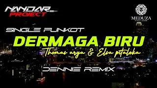 funkot dermaga biru thomas arya feat elsa pitaloka by dennie remix fullhard