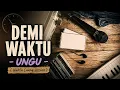 Demi Waktu- Ungu (Waktu Luang Version) | LO-FI 
