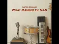 What Manner of Man - Pastor Courage