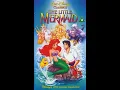 Lagu Opening to The Little Mermaid UK VHS (1991)