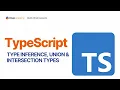 Quick Chain Lessons Episode 11 TypeScript Type Inference Union Intersection Types