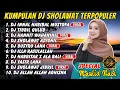 Download Lagu KUMPULAN SHOLAWAT VIRAL - DJ SHOLAWAT JIBRIL PENARIK REZEKI, BUSYRO LANA FULL ALBUM TERBARU 2025