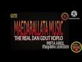 Download Lagu DUNG INDUNG om maedarallata  music Devinta  Salatnaya the real dan gdut koplo OM MAEDARALLATA MUSIC