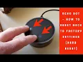Echo Dot - How to Reset Back to Factory Settings Hard Reset 2020