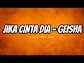 Download Lagu Jika Cinta Dia - Geisha (Lyrics) Cover by Shakira Jasmine || HIS-playlist