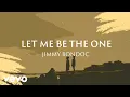 Download Lagu Jimmy Bondoc - Let Me Be The One [Lyric Video]