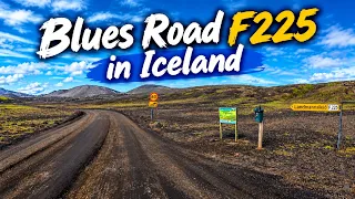 Road F225 in Iceland - Where the Weather Changes Faster Than Your Plans