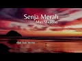 Senja Merah - Mus Mujiono