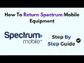 How To Return Spectrum Mobile Equipment