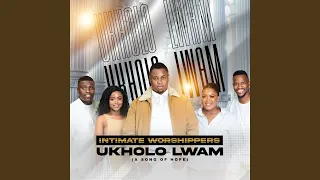 ukholo lwam a song of hope 