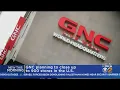 GNC To Close 900 Stores Across Nation