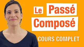 Le Passé Composé Cours Complet En Français 