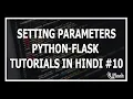 Hindi Making Parameters Configurable - Web Development Using Flask and Python