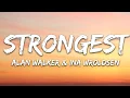 Download Lagu Alan Walker \u0026 Ina Wroldsen - Strongest (Lyrics)