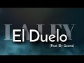 El Duelo (Feat. Ely Guerra) - La Ley [Letra]