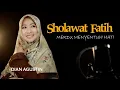 Download Lagu Sholawat Fatih Merdu Menyentuh Hati (Sholawat Pembuka Kebaikan) Dian Agustin (Official Music Video)