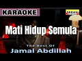 Download Lagu Jamal Abdillah - Mati Hidup Semula KARAOKE