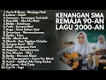 Lagu LAGU HITS INDONESIA 2000-AN AKUSTIK POP SUASANA CAFE NGOPI | Playlist Full Album Kenangan Masa SMA