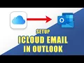 How to Setup Your iCloud Email with OUTLOOK Windows