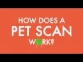 How does a PET scan work?