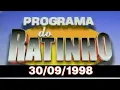 Lagu Programa do Ratinho de 30/09/1998
