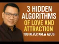 3 Hidden Algorithms of Love and Attraction You Never Knew About
