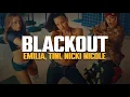 Download Lagu Emilia, TINI, Nicki Nicole - Blackout (LETRA)