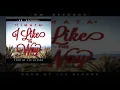 Timaya - I Like The Way (OFFICIAL AUDIO 2016)