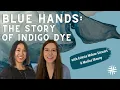 Download Lagu Blue Hands: The Story of Indigo Dye