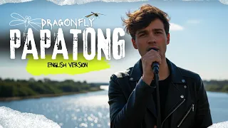 papatong dragonfly bah dadeng english version by 3rixzwaves