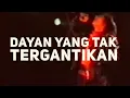 Download Lagu Dayan yang tak tergantikan
