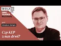 Lagu Czy KEP z nas drwi? „Wciąż tak myślę” – podcast Tomasza Terlikowskiego, odc. 88