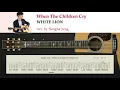Download Lagu When The Children Cry (White Lion) | Fingerstyle Guitar Tab | Arr. by Sungha Jung