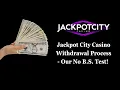 Jackpot City Casino Wit rawal Process - Our No B S Test