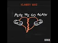 KB Mike - Here We Go Again (Official Audio)