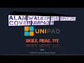 Download Lagu UNIPAD!!! ALAN WALKER THE SPECTRE😱😱😱