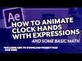How to animate clock hands easily in After Effects with beginner Level Expressions
