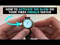 How to Activate the Glow on your Timex Indiglo Watch